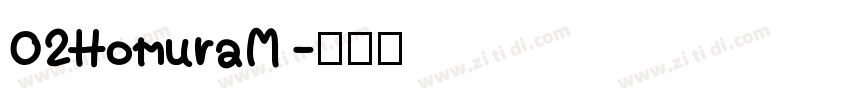 02HomuraM 字体转换